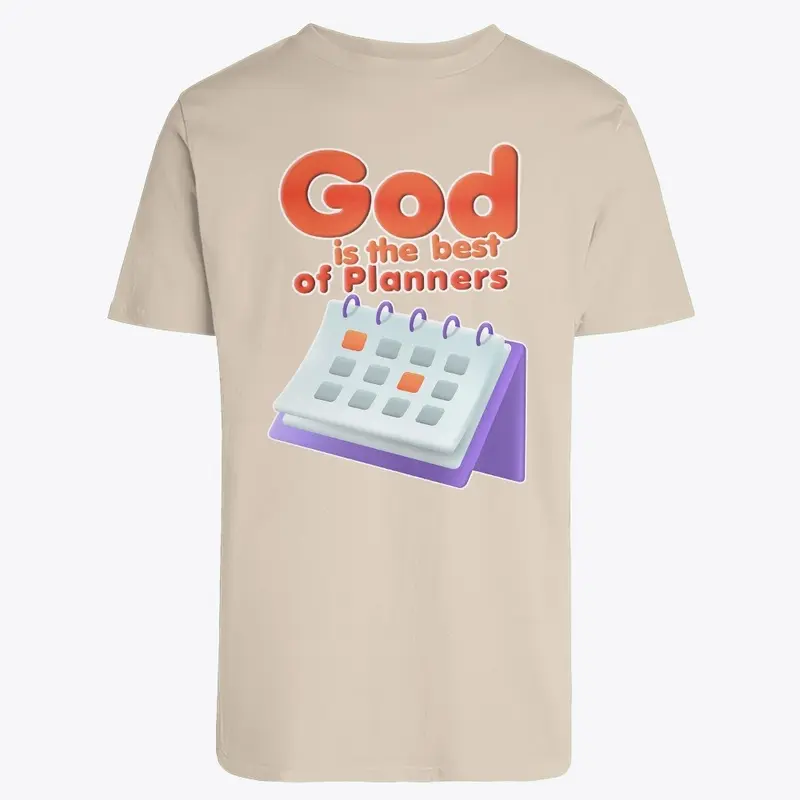 God is the Best of Planners DESIGN